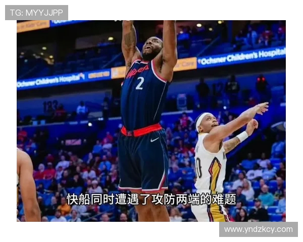 末节狂砍19分5板2助2断伦纳德攻防两端展现战神风范